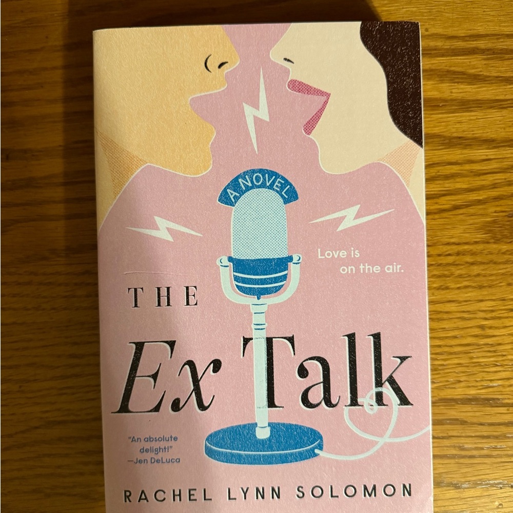 The Ex Talk by Rachel Lynn Solomon
